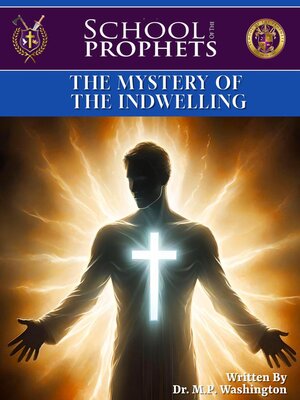 cover image of Mystery of the Indwelling